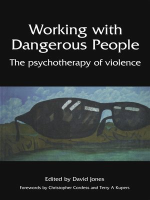 cover image of Working with Dangerous People